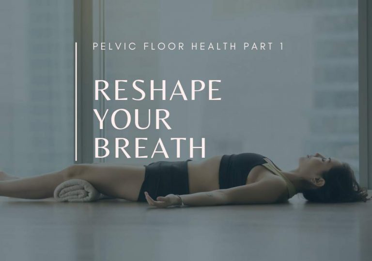 Pelvic Floor Health Part 1